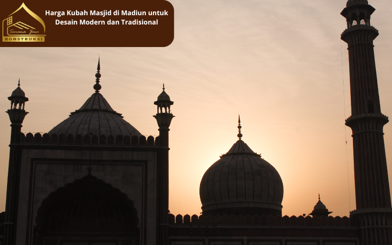 Harga Kubah Masjid di Madiun JasaKontraktorKubah Madiun JasaKontraktorKubah, KubahMasjid, DesainKubahMasjid, KubahMasjidBerkualitas, PembangunanMasjid, KonstruksiMasjid, KubahTradisional Madiun, KubahMinimalis